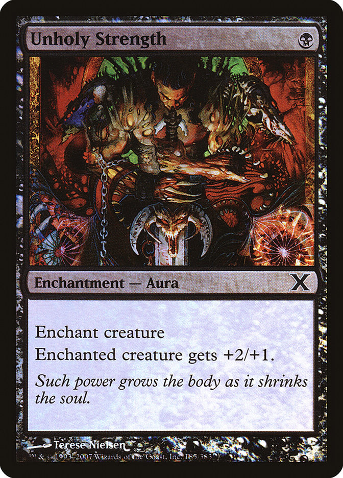 Unholy Strength (Premium Foil) [Tenth Edition] | Good Games North