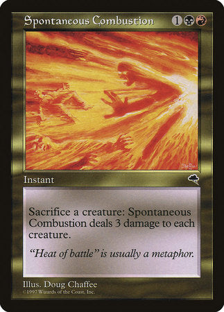Spontaneous Combustion [Tempest] | Good Games North