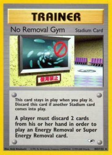 No Removal Gym (103/132) [Gym Heroes Unlimited] | Good Games North