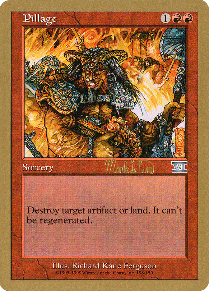 Pillage (Mark Le Pine) [World Championship Decks 1999] | Good Games North