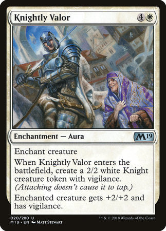Knightly Valor [Core Set 2019] | Good Games North