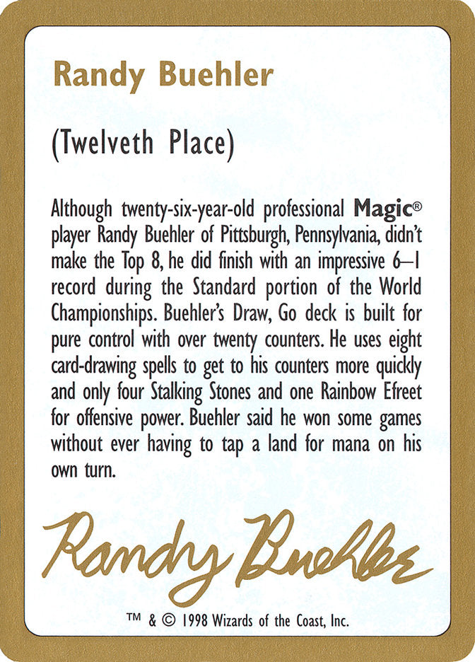 Randy Buehler Bio [World Championship Decks 1998] | Good Games North