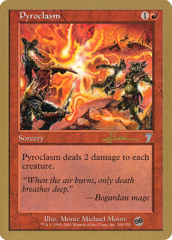 Pyroclasm (Antoine Ruel) (SB) [World Championship Decks 2001] | Good Games North