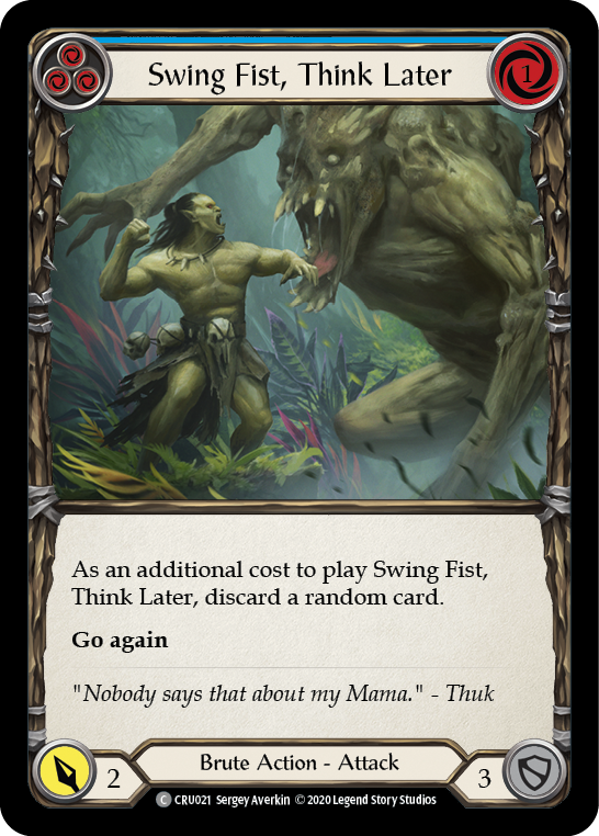 Swing Fist, Think Later (Blue) [CRU021] 1st Edition Rainbow Foil | Good Games North