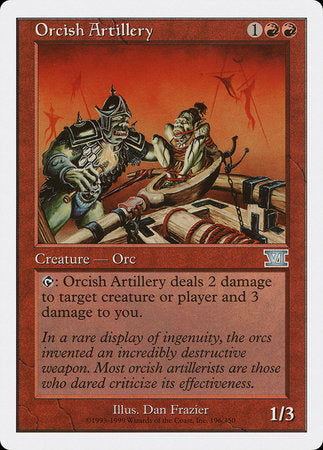 Orcish Artillery [Classic Sixth Edition] | Good Games North
