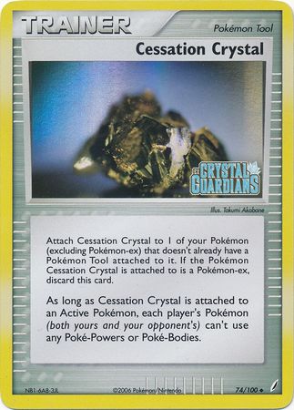Cessation Crystal (74/100) (Stamped) [EX: Crystal Guardians] | Good Games North