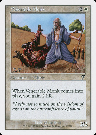 Venerable Monk [Seventh Edition] | Good Games North