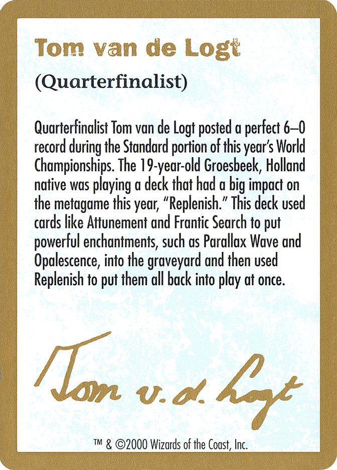 Tom van de Logt Bio [World Championship Decks 2000] | Good Games North
