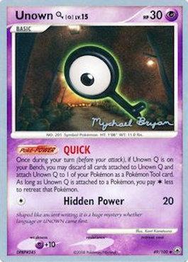 Unown Q LV.15 (49/100) (Happy Luck - Mychael Bryan) [World Championships 2010] | Good Games North