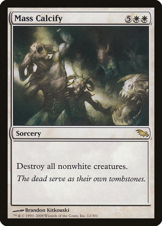 Mass Calcify [Shadowmoor] | Good Games North