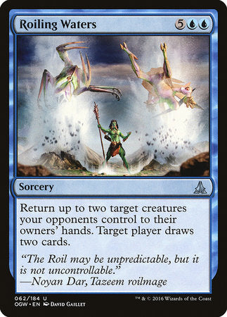 Roiling Waters [Oath of the Gatewatch] | Good Games North