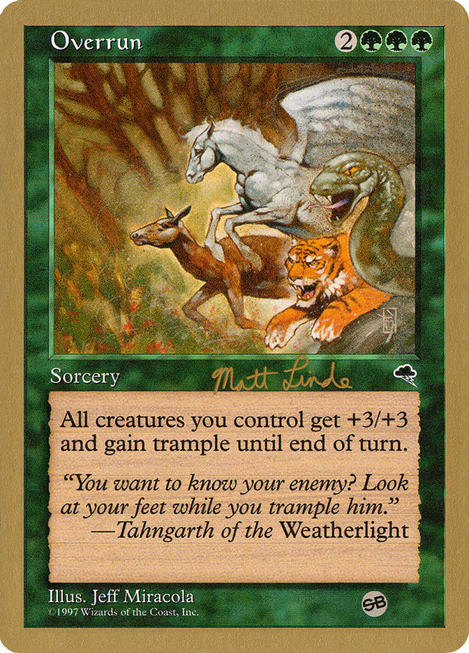 Overrun (Matt Linde) (SB) [World Championship Decks 1999] | Good Games North
