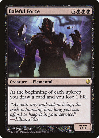 Baleful Force [Commander 2013] | Good Games North