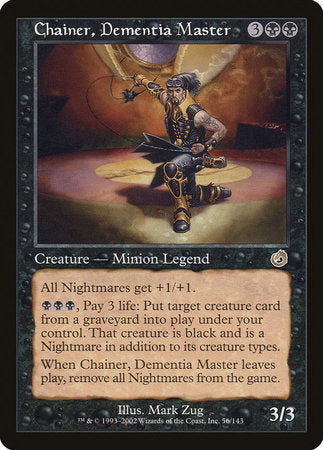 Chainer, Dementia Master [Torment] | Good Games North