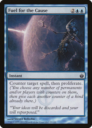 Fuel for the Cause [Mirrodin Besieged] | Good Games North