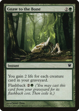 Gnaw to the Bone [Innistrad] | Good Games North