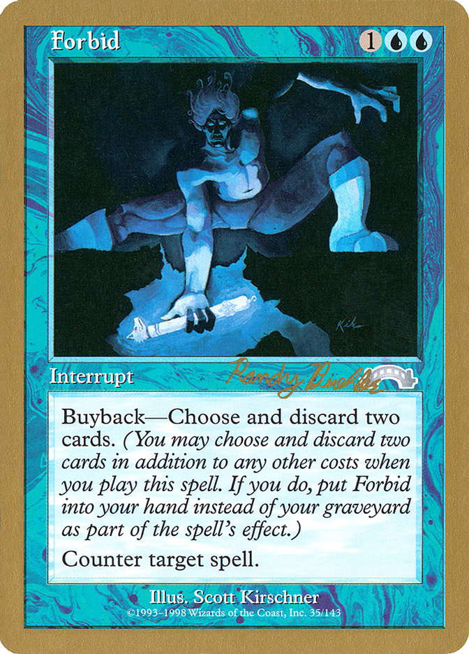 Forbid (Randy Buehler) [World Championship Decks 1998] | Good Games North