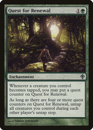 Quest for Renewal [Worldwake] | Good Games North