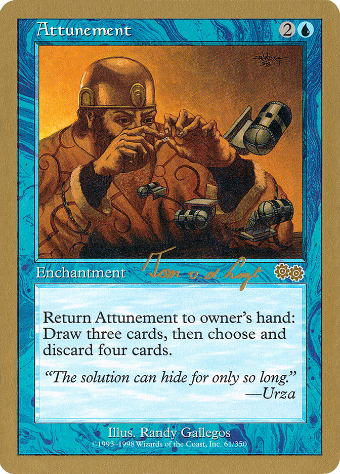 Attunement (Tom van de Logt) [World Championship Decks 2000] | Good Games North
