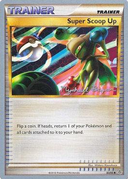 Super Scoop Up (83/95) (Happy Luck - Mychael Bryan) [World Championships 2010] | Good Games North
