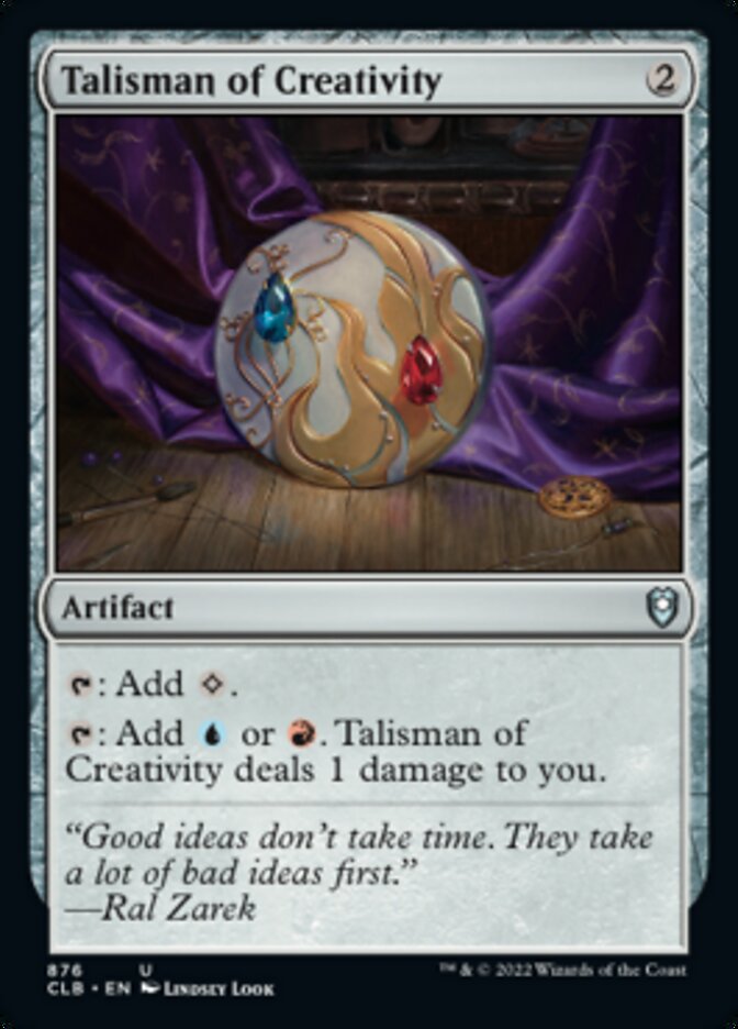 Talisman of Creativity [Commander Legends: Battle for Baldur's Gate] | Good Games North