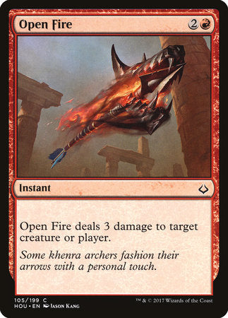 Open Fire [Hour of Devastation] | Good Games North