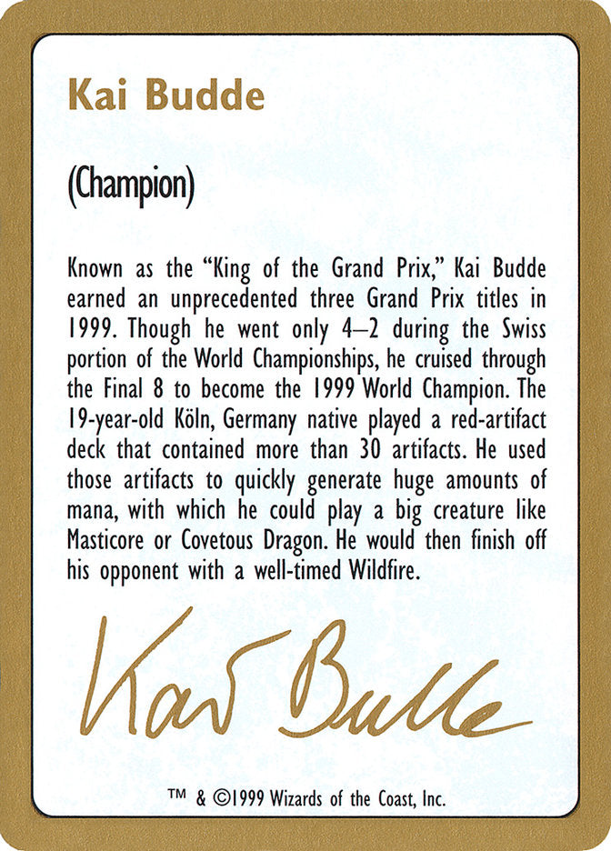 Kai Budde Bio [World Championship Decks 1999] | Good Games North