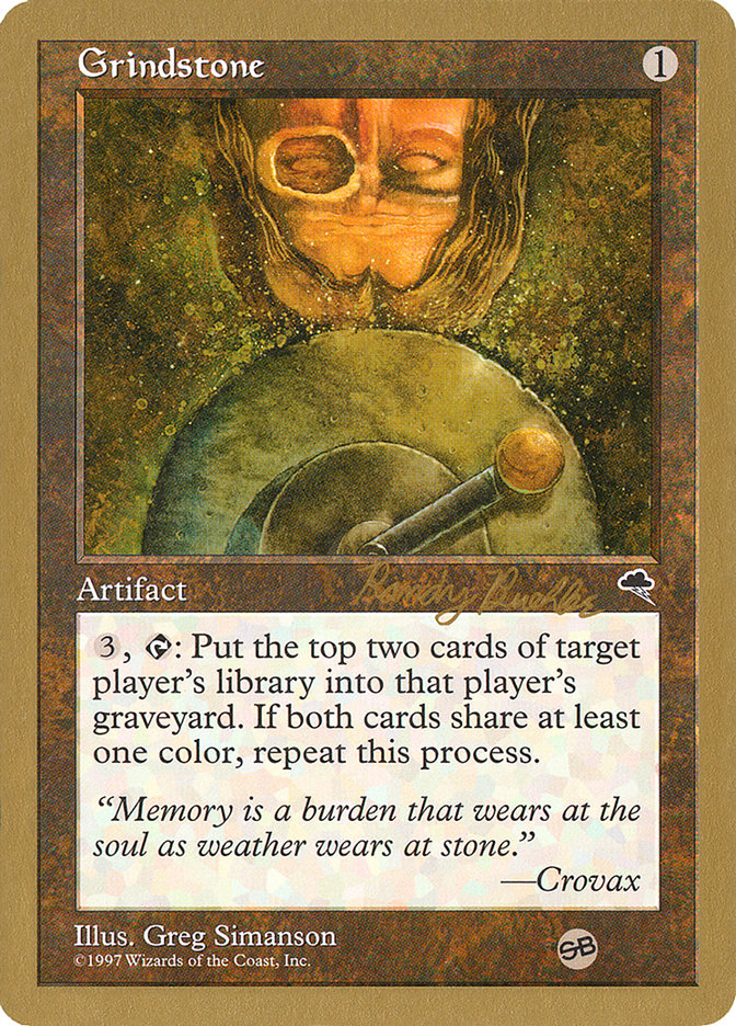 Grindstone (Randy Buehler) (SB) [World Championship Decks 1998] | Good Games North