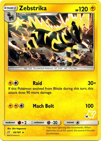 Zebstrika (45/181) (Pikachu Stamp #16) [Battle Academy 2020] | Good Games North