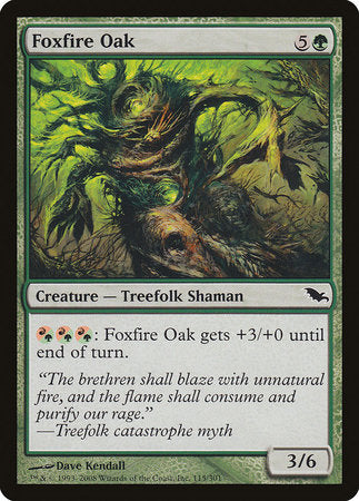 Foxfire Oak [Shadowmoor] | Good Games North