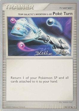 Team Galactic's Invention G-105 Poke Turn (118/127) (Luxdrill - Stephen Silvestro) [World Championships 2009] | Good Games North