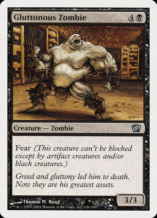 Gluttonous Zombie [Eighth Edition] | Good Games North