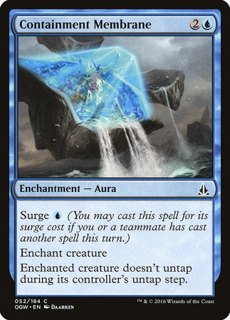 Containment Membrane [Oath of the Gatewatch] | Good Games North