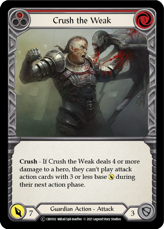 Crush the Weak (Red) [U-CRU032] Unlimited Normal | Good Games North