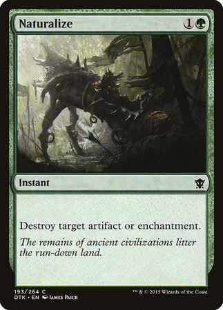Naturalize [Dragons of Tarkir] | Good Games North