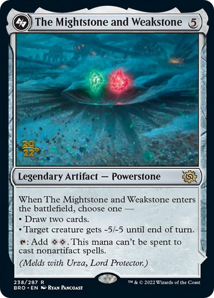 The Mightstone and Weakstone [The Brothers' War: Prerelease Promos] | Good Games North