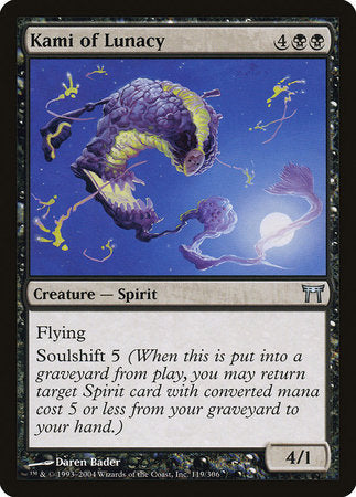 Kami of Lunacy [Champions of Kamigawa] | Good Games North