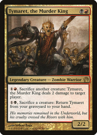 Tymaret, the Murder King [Theros] | Good Games North