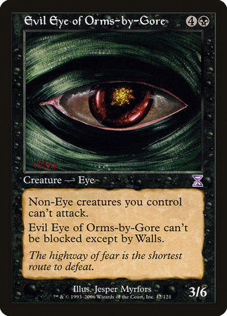Evil Eye of Orms-by-Gore [Time Spiral Timeshifted] | Good Games North