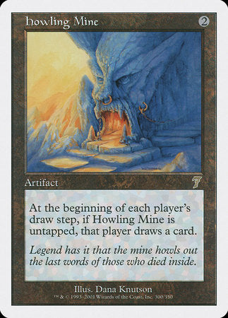 Howling Mine [Seventh Edition] | Good Games North