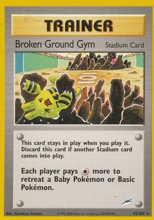 Broken Ground Gym (92/105) [Neo Destiny Unlimited] | Good Games North