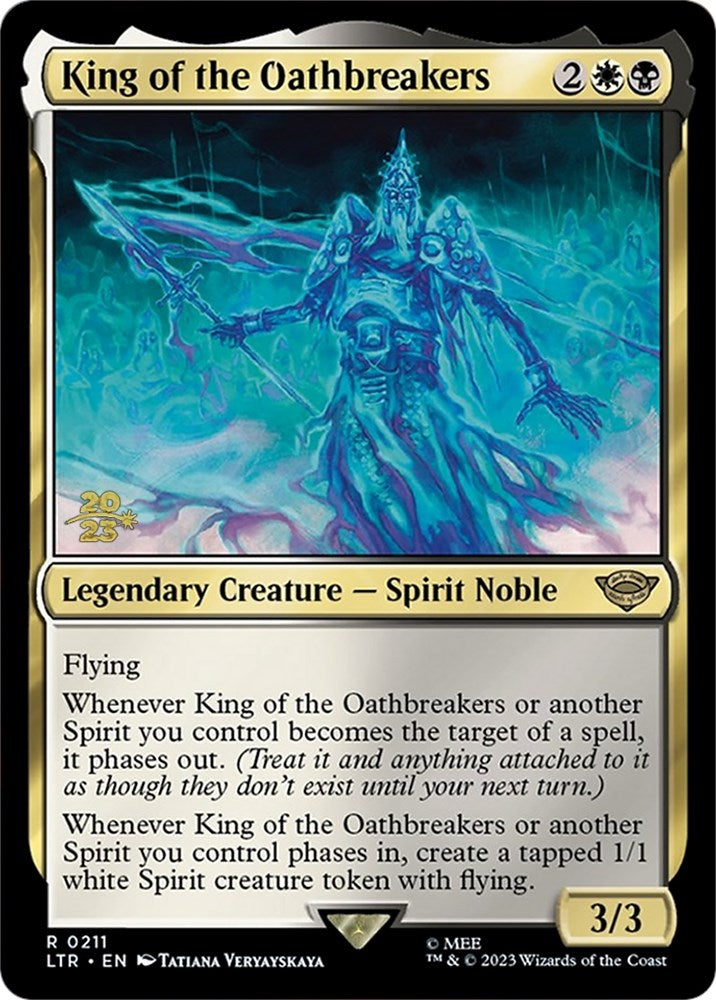 King of the Oathbreakers [The Lord of the Rings: Tales of Middle-Earth Prerelease Promos] | Good Games North