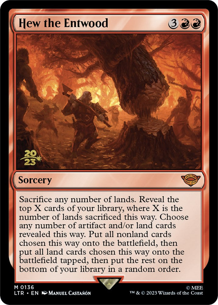 Hew the Entwood [The Lord of the Rings: Tales of Middle-Earth Prerelease Promos] | Good Games North