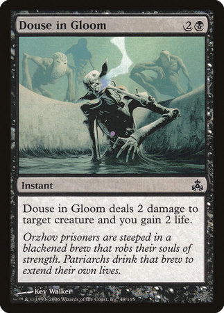 Douse in Gloom [Guildpact] | Good Games North