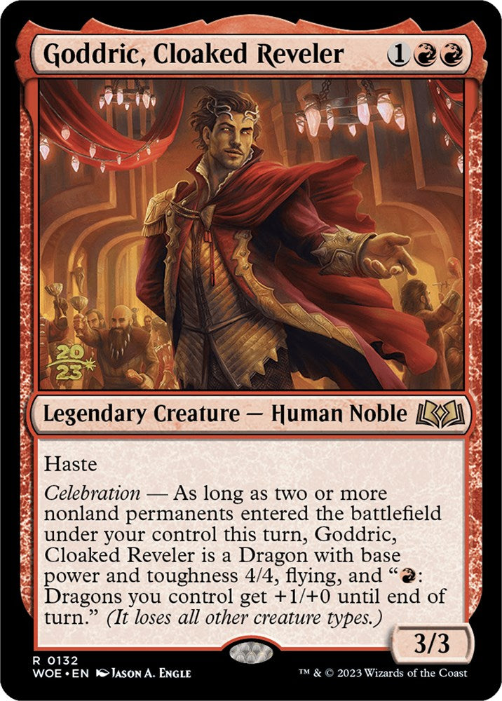 Goddric, Cloaked Reveler [Wilds of Eldraine Prerelease Promos] | Good Games North