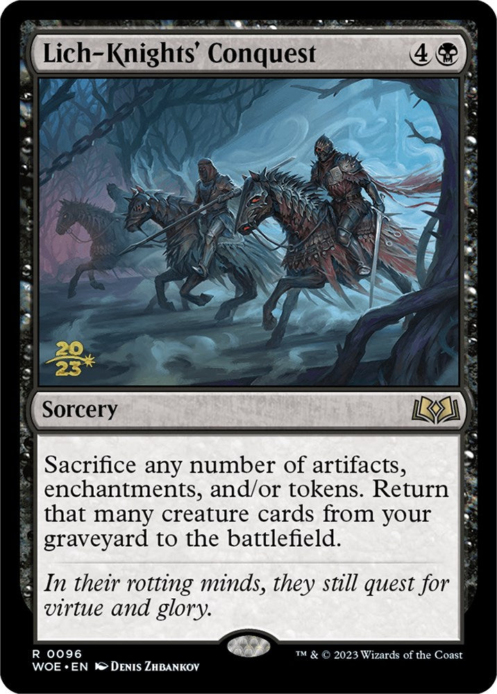 Lich-Knights' Conquest [Wilds of Eldraine Prerelease Promos] | Good Games North