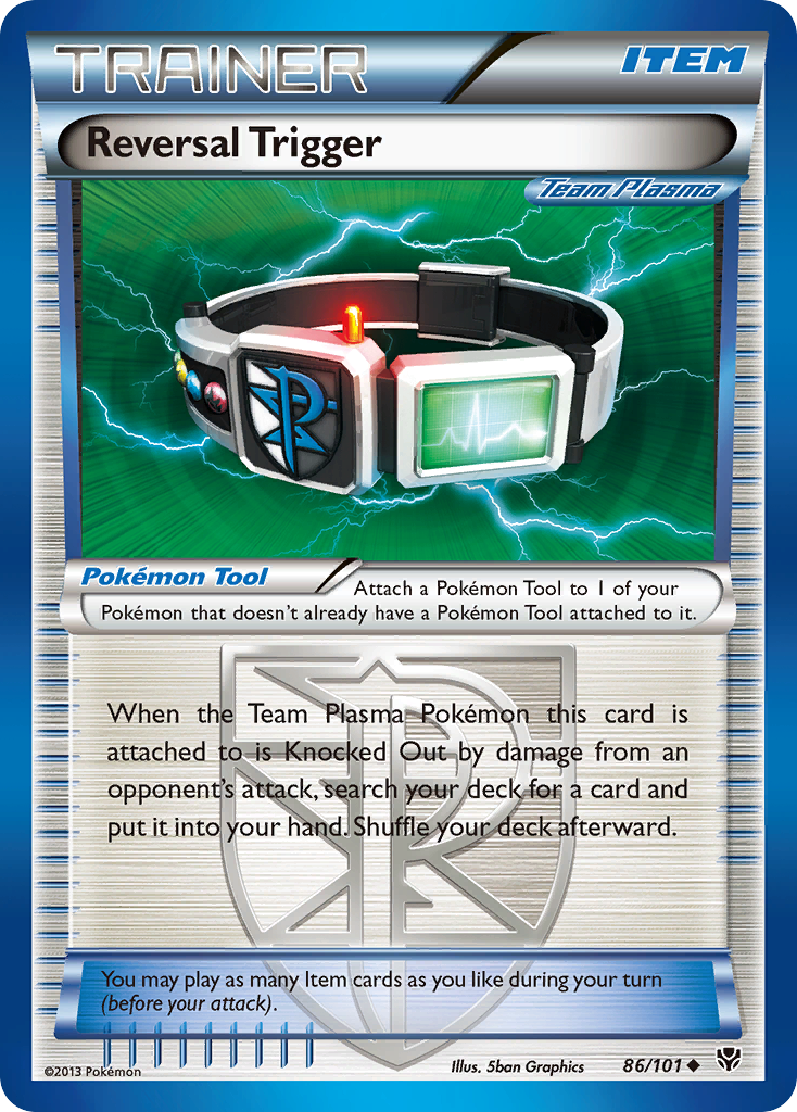 Reversal Trigger (86/101) [Black & White: Plasma Blast] | Good Games North