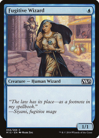 Fugitive Wizard [Magic 2015] | Good Games North