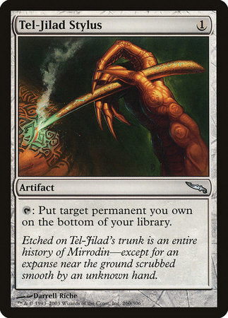 Tel-Jilad Stylus [Mirrodin] | Good Games North