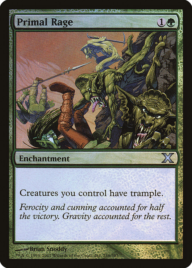 Primal Rage (Premium Foil) [Tenth Edition] | Good Games North